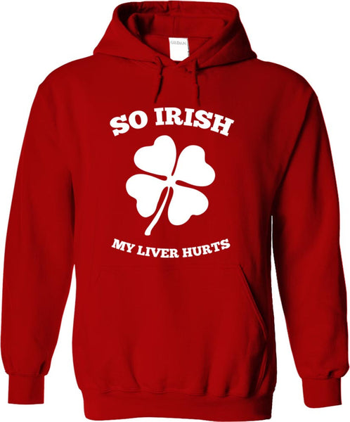 So Irish My Liver Hurts