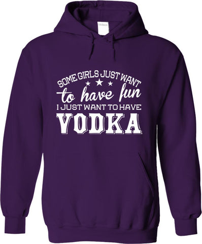 Some Girls Just Want To Have Fun, I Just Want To Have Vodka