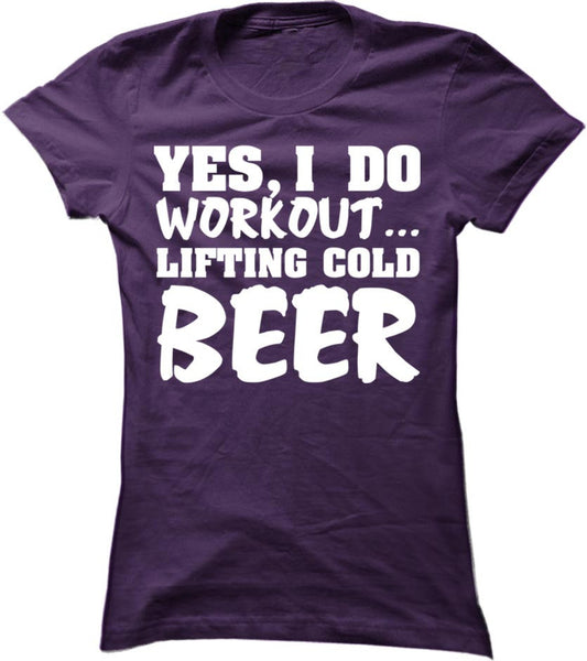 Yes, I Do Workout Lifting Cold Beer