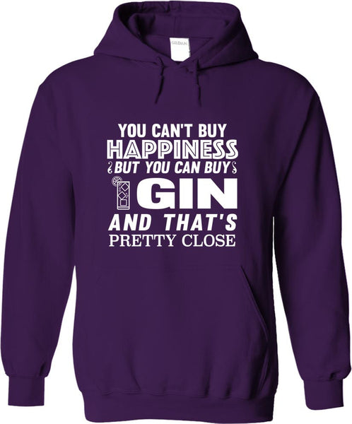 You Can't Buy Happiness But You Can Buy Gin
