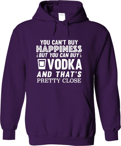 You Can't Buy Happiness But You Can Buy Vodka