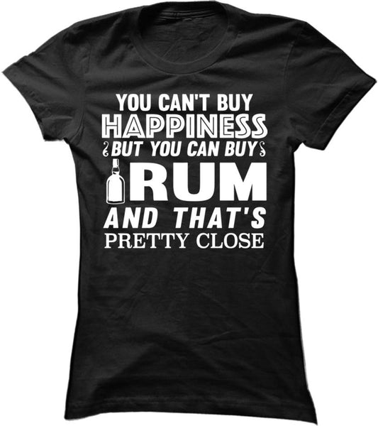 You Can't Buy Happiness But You Can Buy Rum